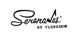 SERENADES BY FLORSHEIM - official mark drawing from the USPTO record