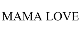 MAMA LOVE - official mark drawing from the USPTO record
