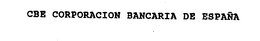 CBE CORPORACION BANCARIA DE ESPANA - official mark drawing from the USPTO record