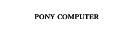 PONY COMPUTER - official mark drawing from the USPTO record