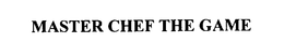 MASTER CHEF THE GAME - official mark drawing from the USPTO record