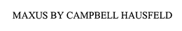 MAXUS BY CAMPBELL HAUSFELD - official mark drawing from the USPTO record
