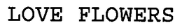 LOVE FLOWERS - official mark drawing from the USPTO record