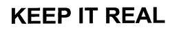 KEEP IT REAL - official mark drawing from the USPTO record