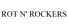 ROT N' ROCKERS - official mark drawing from the USPTO record