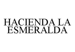 HACIENDA LA ESMERALDA - official mark drawing from the USPTO record