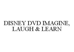 DISNEY DVD IMAGINE, LAUGH & LEARN - official mark drawing from the USPTO record