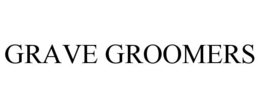 GRAVE GROOMERS - official mark drawing from the USPTO record