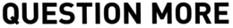QUESTION MORE - official mark drawing from the USPTO record