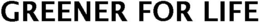 GREENER FOR LIFE - official mark drawing from the USPTO record