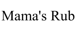 MAMA'S RUB - official mark drawing from the USPTO record
