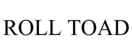 ROLL TOAD - official mark drawing from the USPTO record