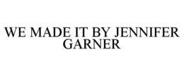 WE MADE IT BY JENNIFER GARNER - official mark drawing from the USPTO record
