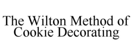 THE WILTON METHOD OF COOKIE DECORATING - official mark drawing from the USPTO record
