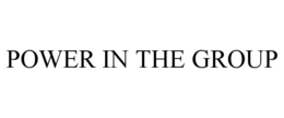 POWER IN THE GROUP - official mark drawing from the USPTO record