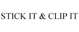 STICK IT & CLIP IT - official mark drawing from the USPTO record
