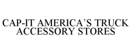 CAP-IT AMERICA'S TRUCK ACCESSORY STORES - official mark drawing from the USPTO record