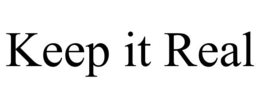 KEEP IT REAL - official mark drawing from the USPTO record