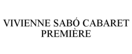 VIVIENNE SABÓ CABARET PREMIÈRE - official mark drawing from the USPTO record