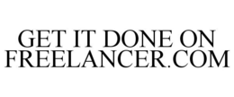 GET IT DONE ON FREELANCER.COM - official mark drawing from the USPTO record