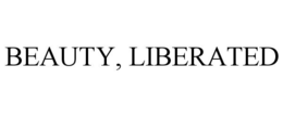 BEAUTY, LIBERATED - official mark drawing from the USPTO record