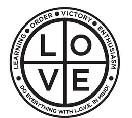 LOVE · LEARNING · ORDER · VICTORY · ENTHUSIASM · DO EVERYTHING WITH L.O.V.E. IN MIND - official mark drawing from the USPTO record