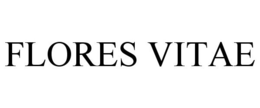 FLORES VITAE - official mark drawing from the USPTO record