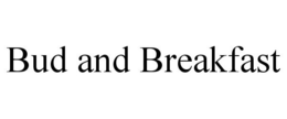 BUD AND BREAKFAST - official mark drawing from the USPTO record