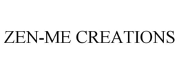 ZEN-ME CREATIONS - official mark drawing from the USPTO record