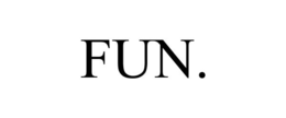 FUN. - official mark drawing from the USPTO record