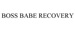 BOSS BABE RECOVERY - official mark drawing from the USPTO record
