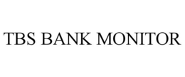 TBS BANK MONITOR - official mark drawing from the USPTO record