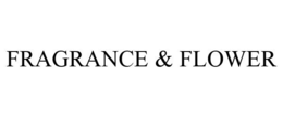 FRAGRANCE & FLOWER - official mark drawing from the USPTO record
