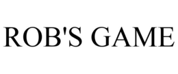 ROB'S GAME - official mark drawing from the USPTO record