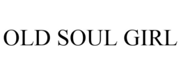 OLD SOUL GIRL - official mark drawing from the USPTO record