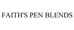 FAITH'S PEN BLENDS - official mark drawing from the USPTO record
