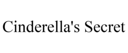 CINDERELLA'S SECRET - official mark drawing from the USPTO record