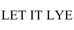 LET IT LYE - official mark drawing from the USPTO record