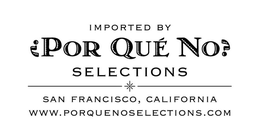 IMPORTED BY ¿POR QUÉ NO? SELECTIONS SAN FRANCISCO, CALIFORNIA WWW.PORQUENOSELECTIONS.COM - official mark drawing from the USPTO record