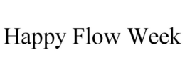 HAPPY FLOW WEEK - official mark drawing from the USPTO record