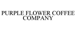 PURPLE FLOWER COFFEE COMPANY - official mark drawing from the USPTO record