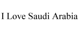 I LOVE SAUDI ARABIA - official mark drawing from the USPTO record