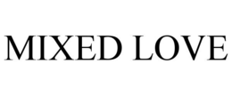 MIXED LOVE - official mark drawing from the USPTO record