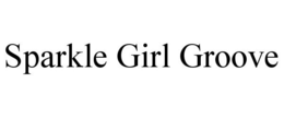 SPARKLE GIRL GROOVE - official mark drawing from the USPTO record