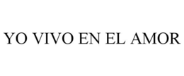 YO VIVO EN EL AMOR - official mark drawing from the USPTO record