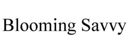 BLOOMING SAVVY - official mark drawing from the USPTO record