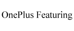 ONEPLUS FEATURING - official mark drawing from the USPTO record