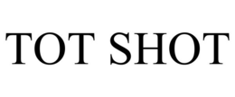 TOT SHOT - official mark drawing from the USPTO record