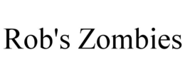 ROB'S ZOMBIES - official mark drawing from the USPTO record