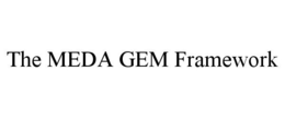 THE MEDA GEM FRAMEWORK - official mark drawing from the USPTO record